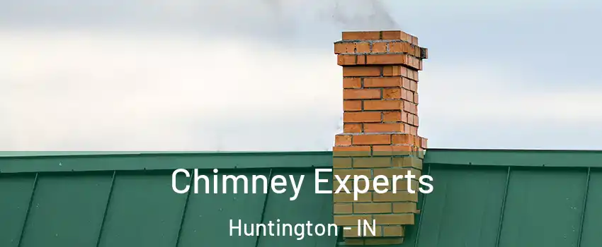  Chimney Experts Huntington - IN