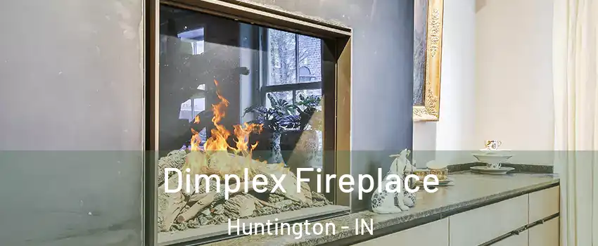  Dimplex Fireplace Huntington - IN